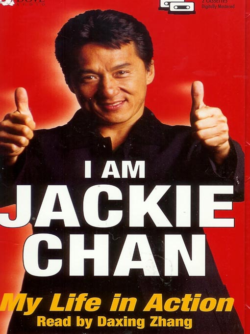 Title details for I am Jackie Chan by Jackie Chan - Available
